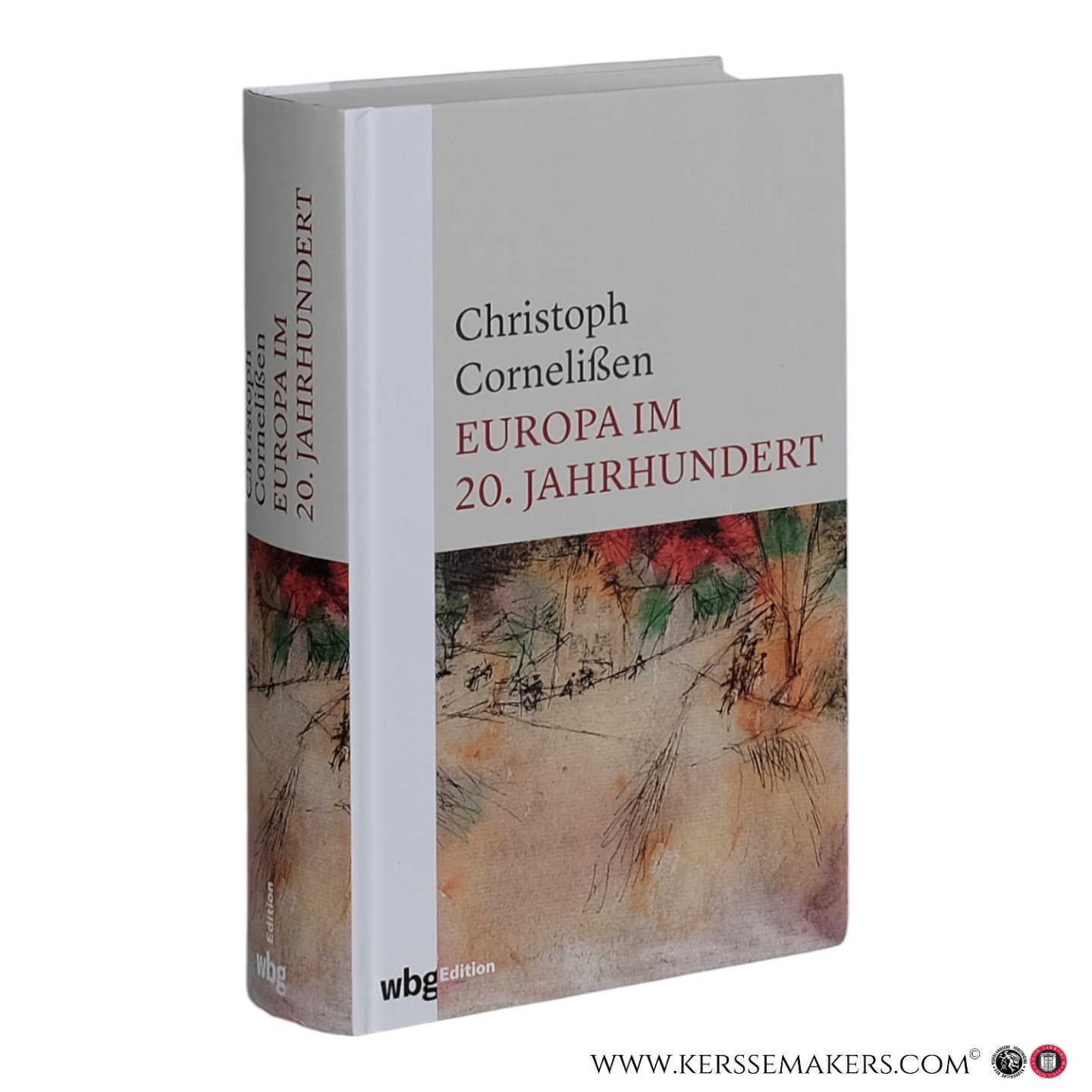 Cornelißen, Christoph. - Europa im 20. Jahrhundert.