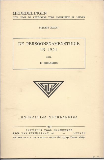 ROELANDTS, K. - DE PERSOONSNAMENSTUDIE IN 1951.