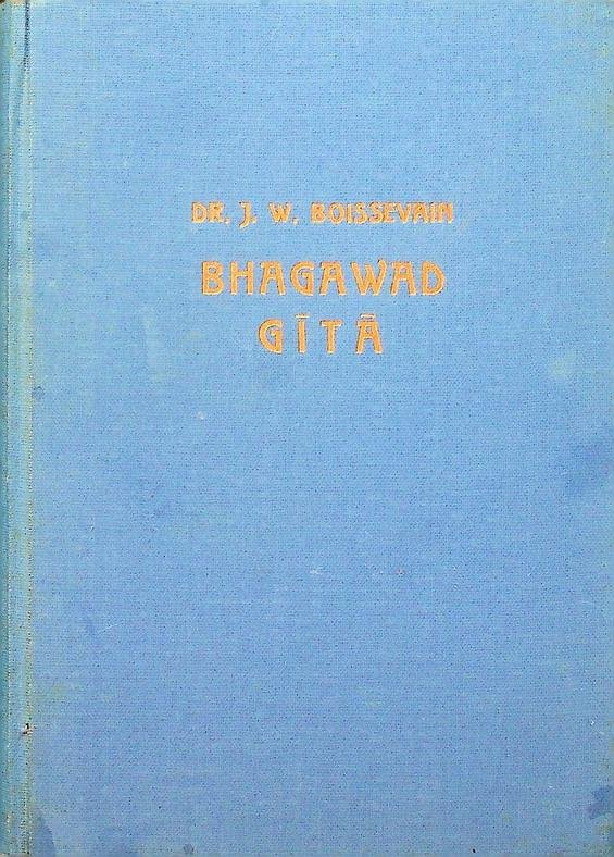 Boissevain, J.W. [ed.] - Bhagawad Gita