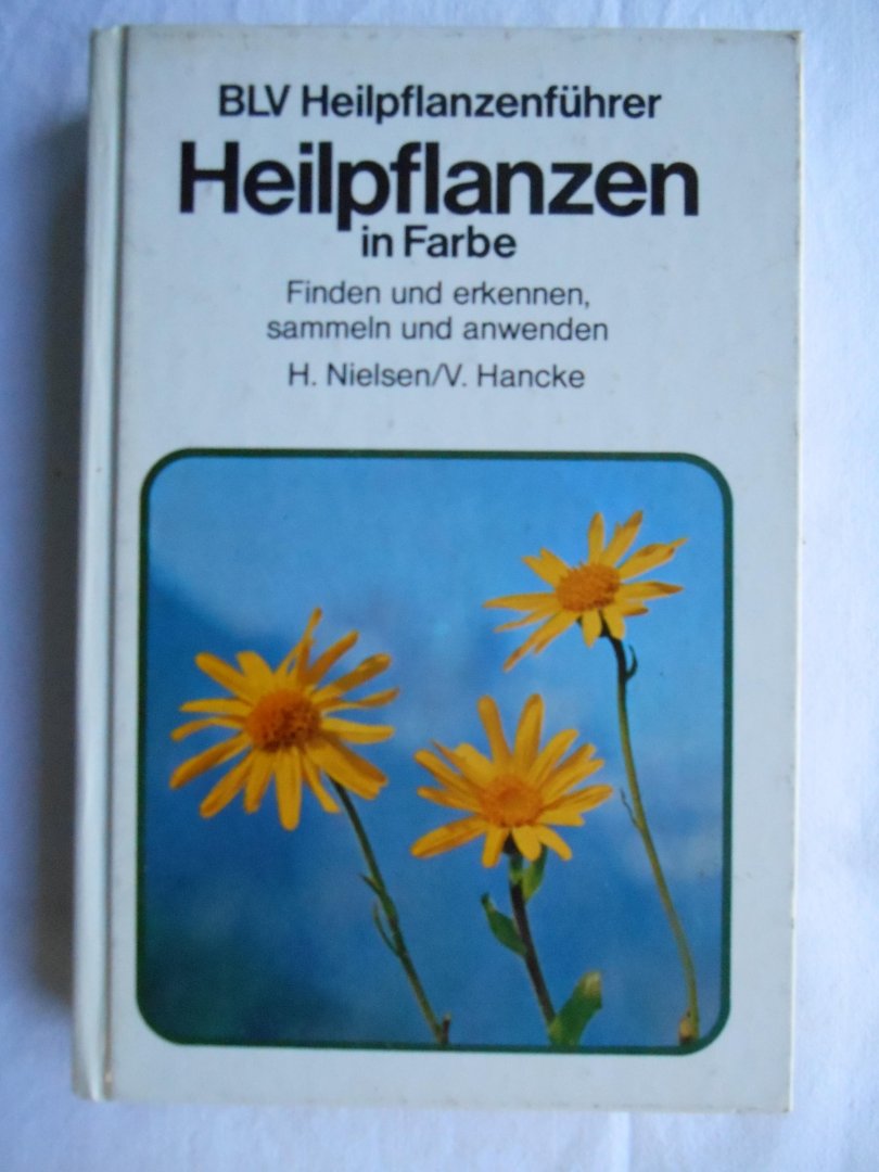 Nielsen, H, Hancke, V. - Heilpflanzen in Farbe