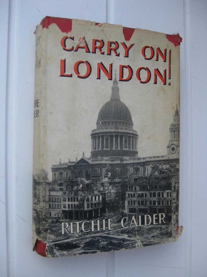 Calder, Ritchie - Carry on London.