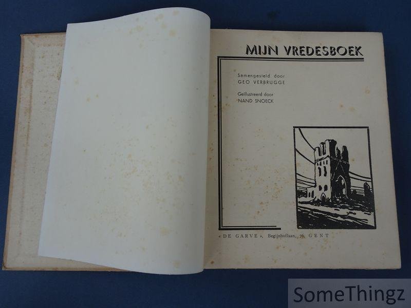Verbrugge, Geo (samensteller) en Nand Snoeck (ills.) - Mijn vredesboek.