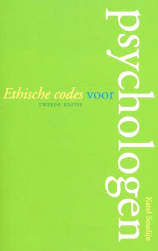 Soudijn , Karel . [ isbn 9789057122583 ] - Ethische codes voor psychologen ( Tweede editie . ) Aan welke normen moeten psychologen voldoen tijdens de uitoefening van hun beroep? Toetssteen bij de beantwoording van die vraag is de beroepscode van het Nederlands Instituut van Psychologen (NIP),