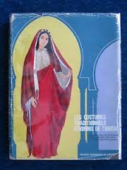  - Les costumes traditionnels féminins de Tunesie (groot standaardwerk)