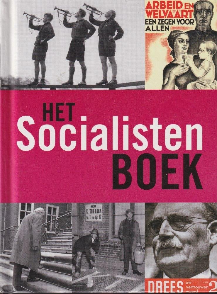 Jong, Frank de et al (red.) - Het socialistenboek