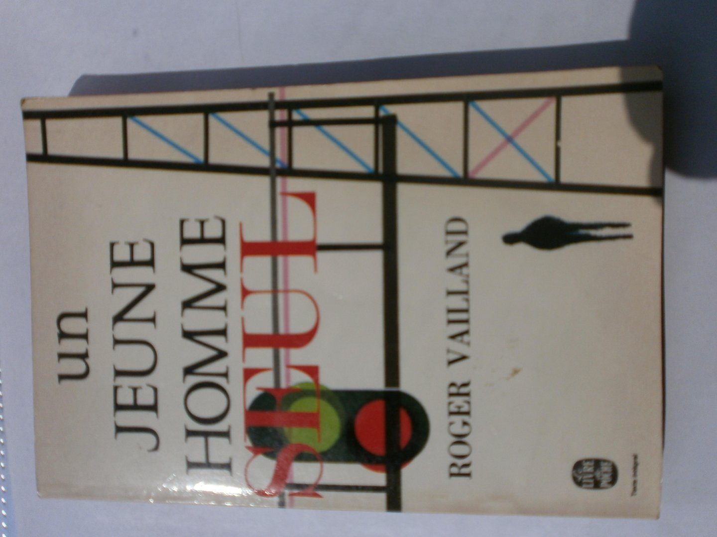 Vailland, Roger - Un jeune homme seul