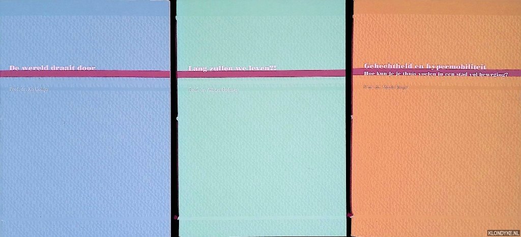 Colijn, Ko & Albert Hofman & Marli Huijer - 3x Nutslezing: De wereld draait door`; Lang zullen we leven?!; Gehechtheid en hypermobiliteit: hoe kun je je thuis voelen in een stad vol beweging? (3 delen)
