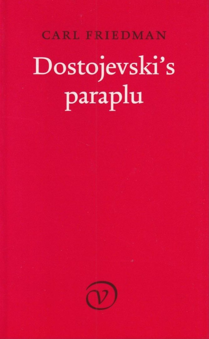 Friedman, Carl - Dostojevki's paraplu