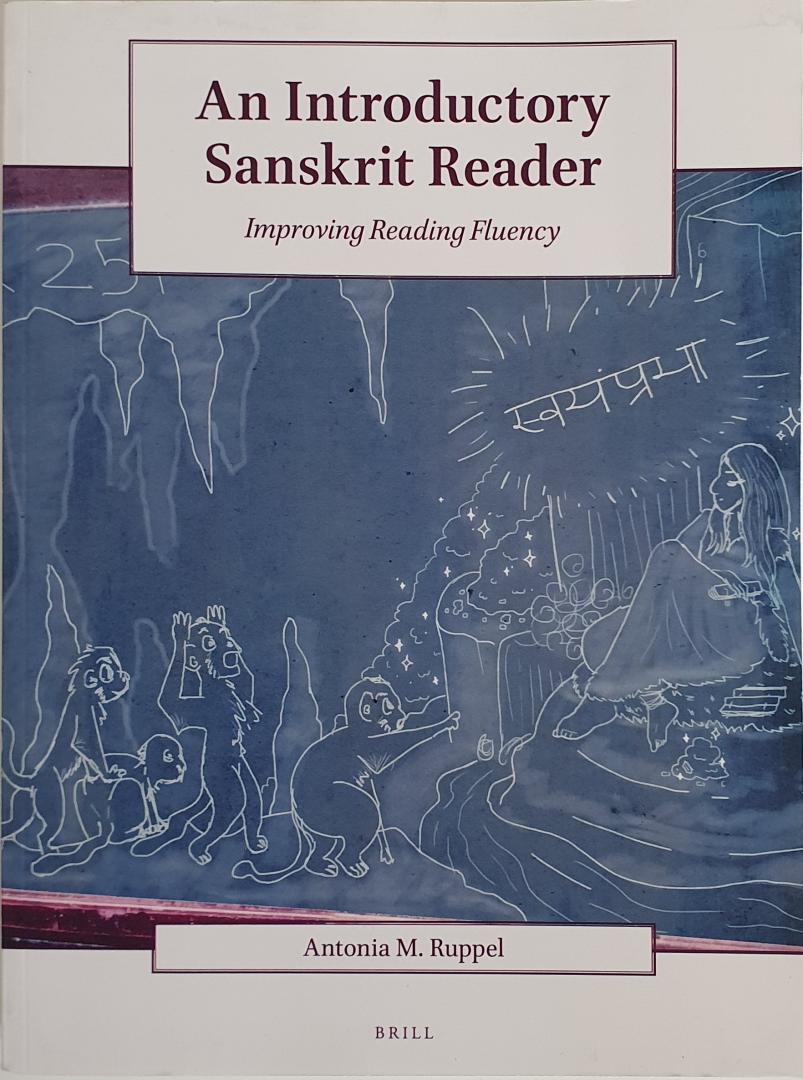 RUPPEL, Antonia M. - An Introductory Sanskrit Reader - improving reading fluency