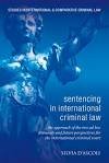 D'Ascoli, Sylvia. - Sentencing in International Criminal Law : the UN ad hoc Tribunals and Future Perspectives for the ICC.