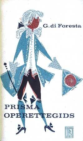Foresta, G. di - Prisma operettegids