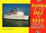 Basnett, S - Ferries of the Isle of Man