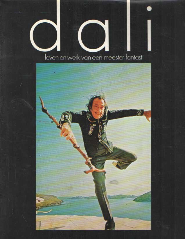 Maddox, Conroy - Dali. Leven en werk van een meester-fantast.
