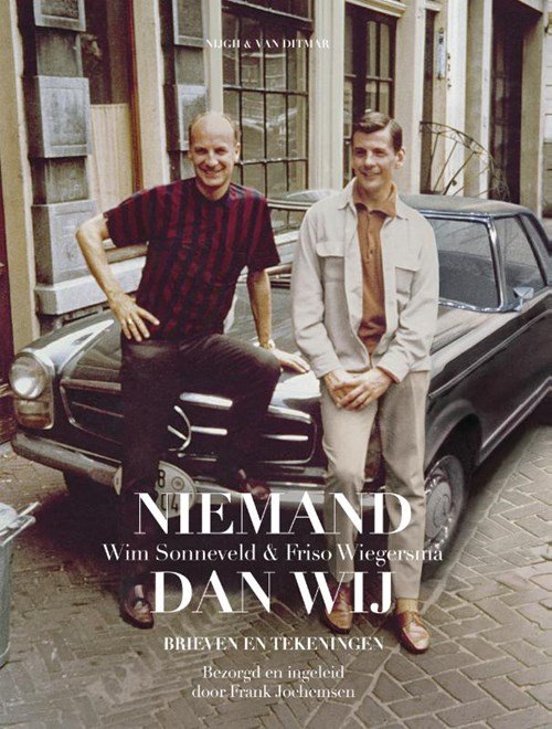 Wim Sonneveld ; Friso Wiegersma - Niemand dan wij