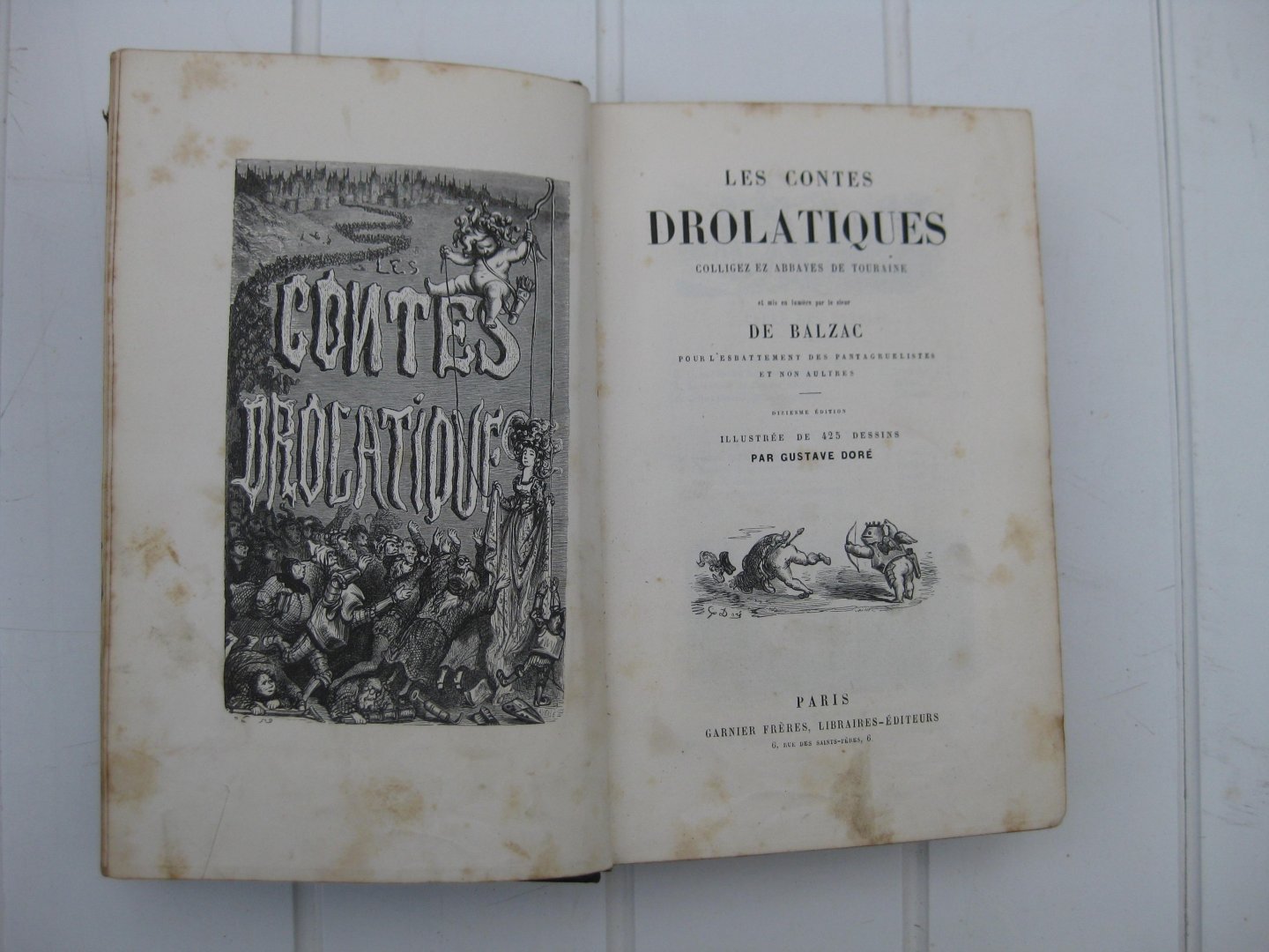 Balzac, Honoré de - - Les Contes Drolatiques colligez ez abbayes de Touraine.