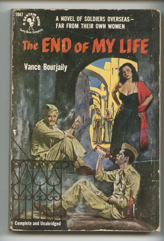 Bourjaily, Vance - The End of My Life