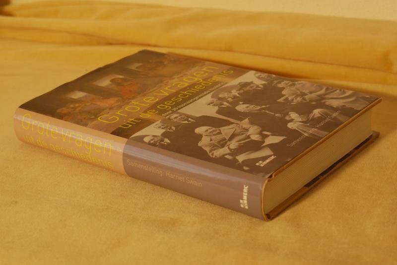 Swain H. - Grote vragen uit de geschiedenis door 20 toonaangevende historici
