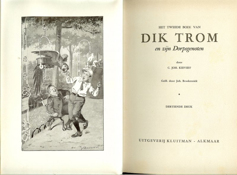 Kieviet , C. Joh .. met illustraties van Joh. Braakensiek - Dik Trom en zijn Dorpsgenoten Het tweede boek van  Dik Trom