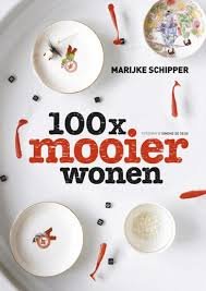 Schipper, Marijke - 100x mooier wonen