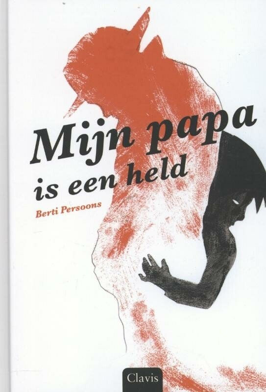 Berti Persoons - Mijn papa is een held