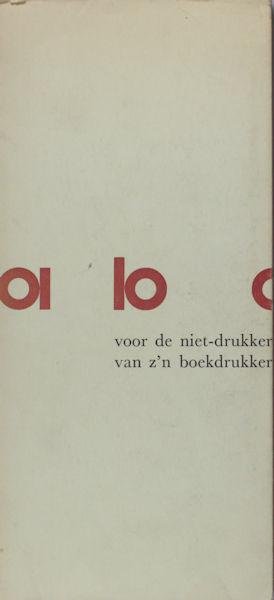 Folkertsman, B. - ABC voor de niet-drukker van zijn drukker.