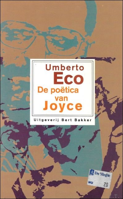 ECO, Umberto. - DE POETICA  VAN JOYCE.