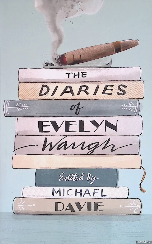 Waugh, Evelyn - The Diaries of Evelyn Waugh