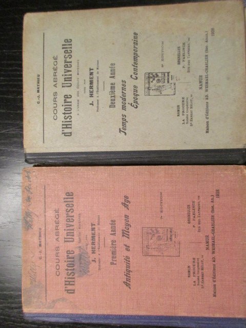 C.-J. Mathieu - Cours Abrégé d'Histoire Universelle. Première Année. Antiquité et Moyen Age + Deuxième Année. Temps Modernes, Epoque Contemporaine