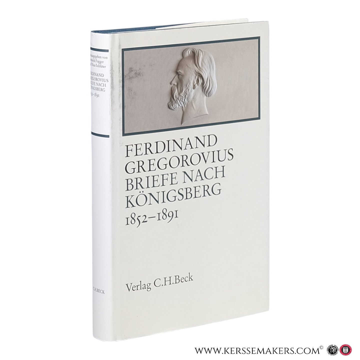Gregorovius, Ferdinand. - Briefe nach Königsberg: 1852–1891.