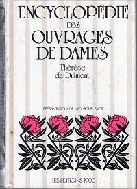 Dillmont, Th. de - Encyclopédie des ouvrages de dames