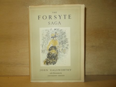 Galsworthy, John - The Forsyte saga