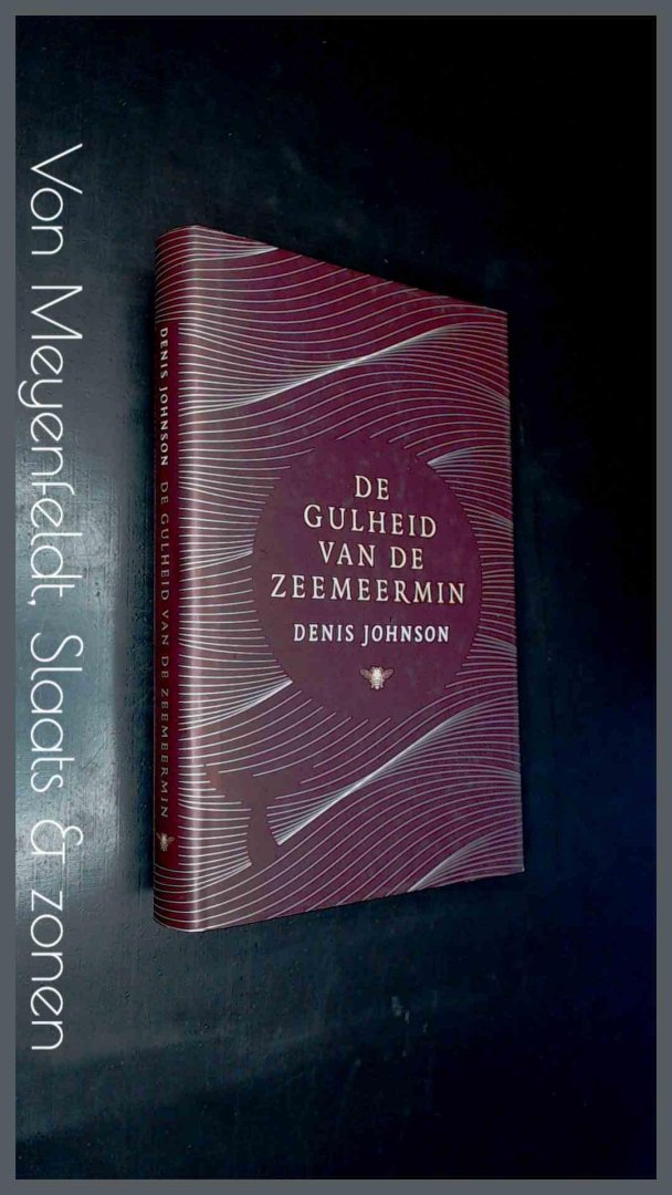 Johnson, Denis - De gulheid van de zeemeermin