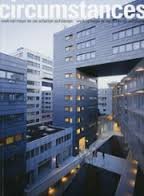 IBELINGS, HANS. - Circumstances. Werk van Meyer en van Schooten architecten. Work by Meyer en van Schooten architects.