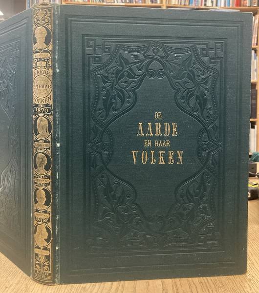 AARDE EN HAAR VOLKEN. - De aarde en haar volken. Zesde deel [1870]