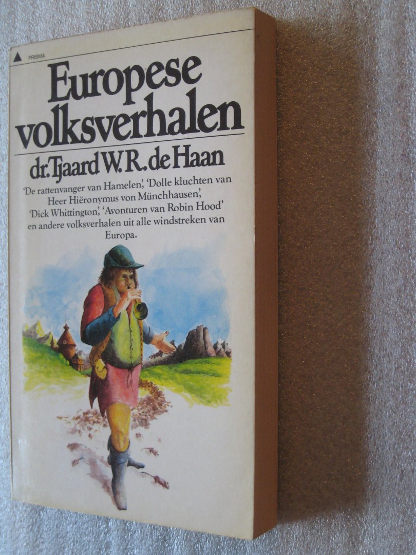 Haan, Dr Tjaard W.R. de - Europese volksverhalen