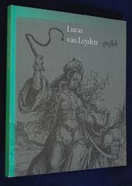 Filedt Kok J.P. (samenst.) - Lucas van Leyden - grafiek