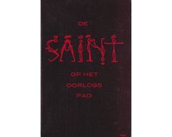 Leslie Charteris - De Saint op het Oorlogspad