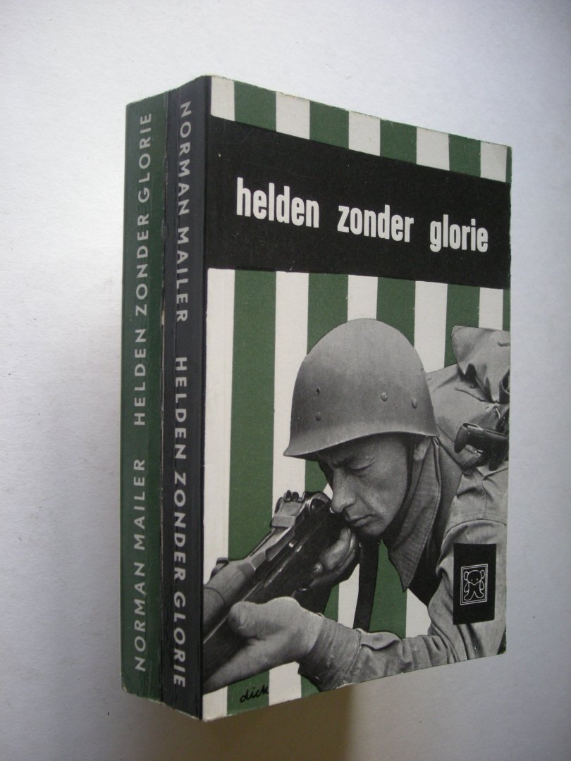 Mailer, Norman / Kliphuis, J.F., vert. - Helden zonder glorie. (The Naked and the Dead)