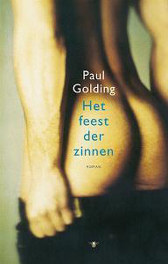 Golding, P. - Het feest der zinnen