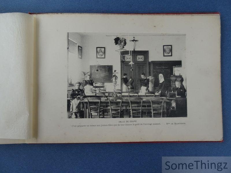 N/A. - Etablissement des Dames de Saint-François de Sales Leuze (Hainaut). Pensionnat - Ecole normale. Section supériere d'Economie domestique.