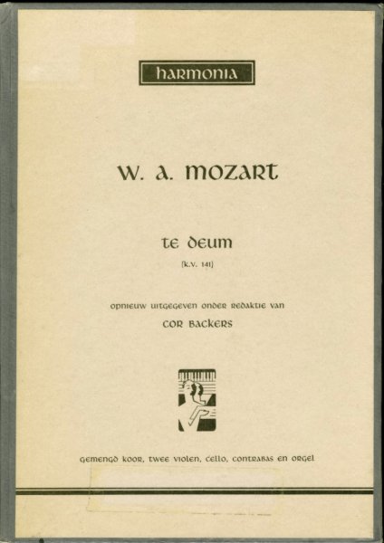 Mozart, W A - TE DEUM KV 141