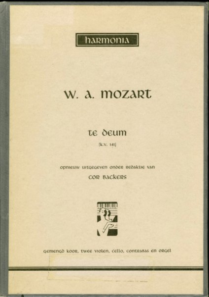 Mozart, W A - TE DEUM KV 141