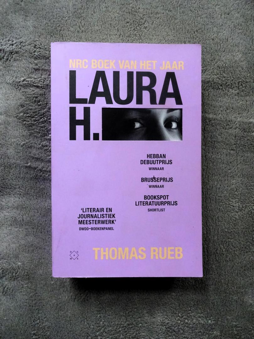 Thomas Rueb - Laura H. * Het kalifaatmeisje uit Zoetermeer
