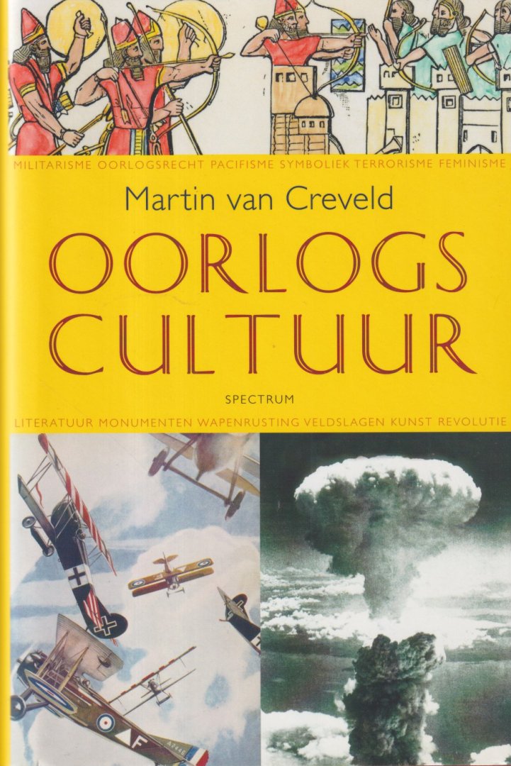 Creveld, Martin van - Oorlogscultuur
