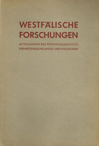 Rieger, E. - Mitteilungen des Provinzialinstituts für westfälische Landes und Volkskunde. - Band 4