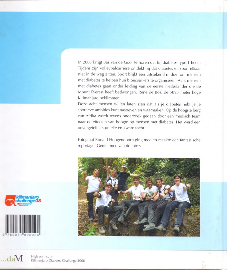 Seegers, Petra (samenstelling) & Hoogendoorn, Ronald (fotografie) (ds1218) - High on insulin. Kilimanjaro Challenge 2008