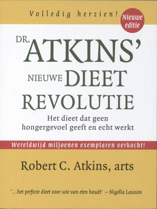 Atkins, R.C. - Atkins' nieuwe dieet revolutie