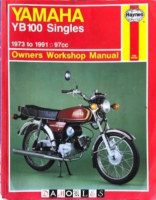 Pete Shoemark - Yamaha YB100 Singles Owners Workshop Manual 1973 to 1991 97cc