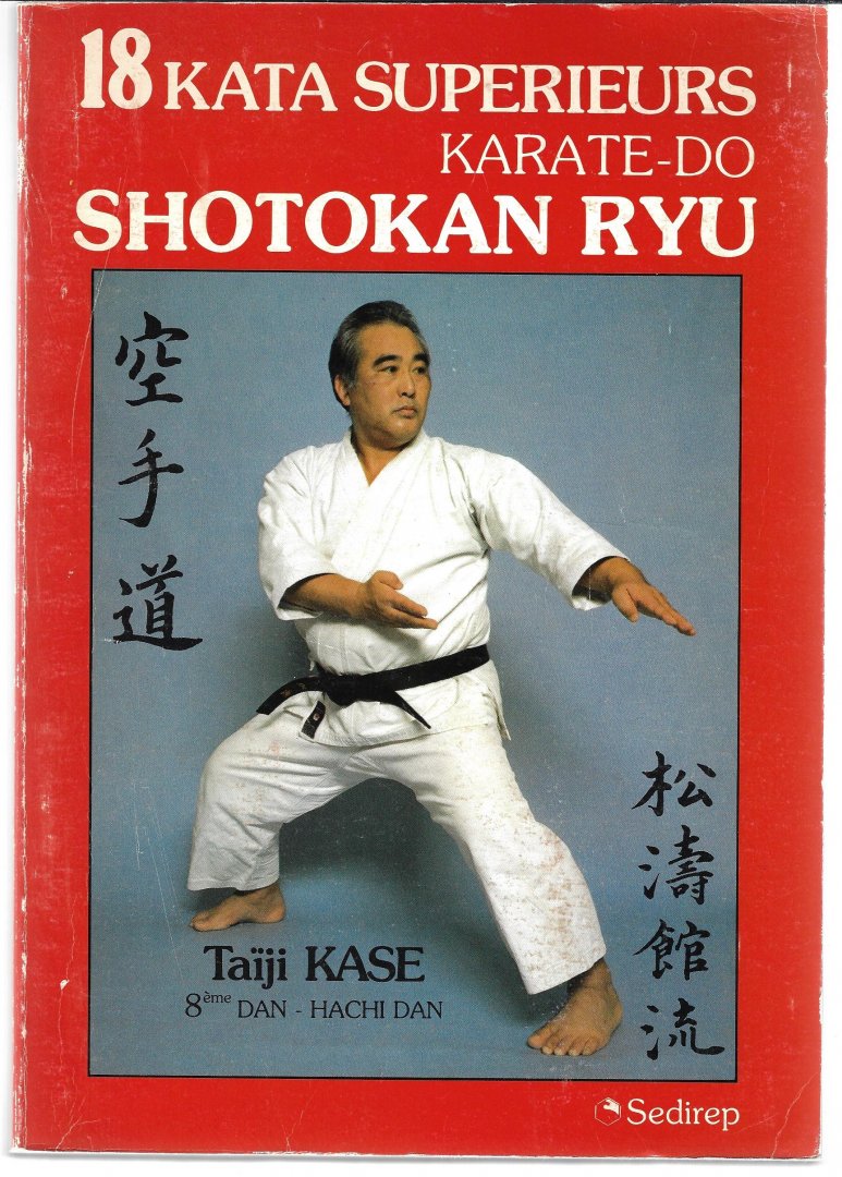 Kase, Taïji - Shotokan Ryu - karate-do
