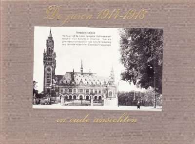 Mr. G.H. Kruger - De jaren 1914-1918 in oude ansichten